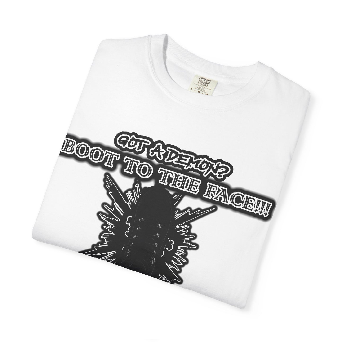BOOT TO THE FACE!!! Version 2!!! Unisex Graphic T-Shirt, Fun Casual Wear, Gift for Friends