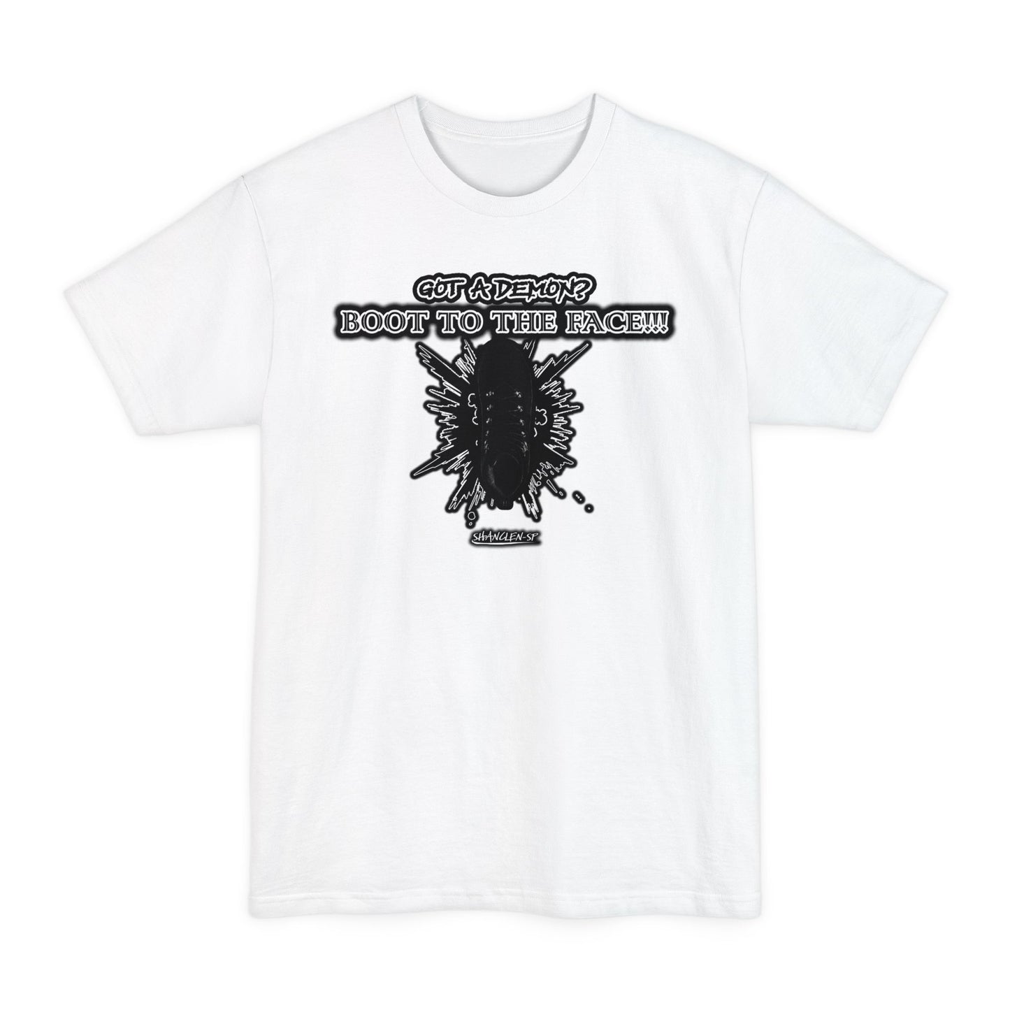 BOOT TO THE FACE!!! Version 2!!! Beefy Graphic T-Shirt, Unisex Tall size Tee