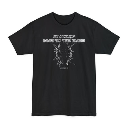 BOOT TO THE FACE!!! Version 2!!! Beefy Graphic T-Shirt, Unisex Tall size Tee