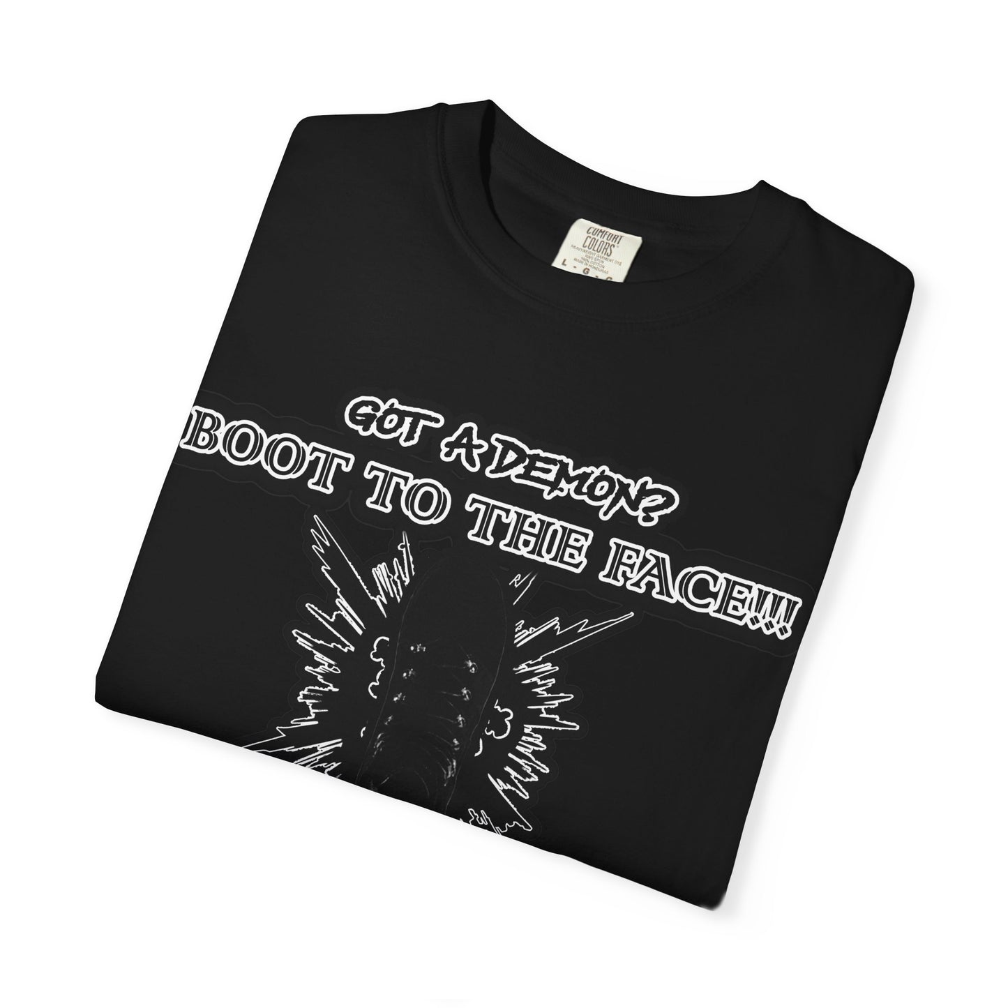 BOOT TO THE FACE!!! Version 2!!! Unisex Graphic T-Shirt, Fun Casual Wear, Gift for Friends